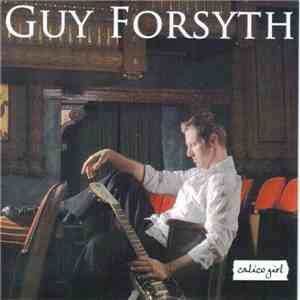 Guy Forsyth - Calico Girl album flac