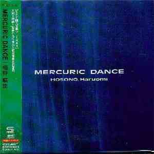Haruomi Hosono - Mercuric Dance album flac