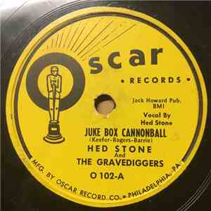 Hed Stone And The Gravediggers - Juke Box Cannonball / The Wreck Of The Old 97 album flac