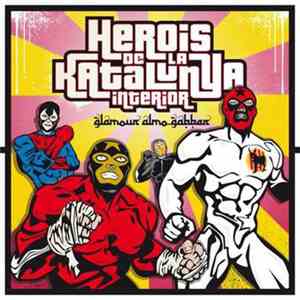Herois De La Katalunya Interior - Glamour Almo-Gabber album flac
