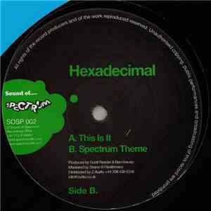 Hexadecimal - This Is It / Spectrum Theme album flac
