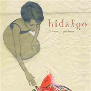 Hidalgo - I Want A Girlfriend album flac