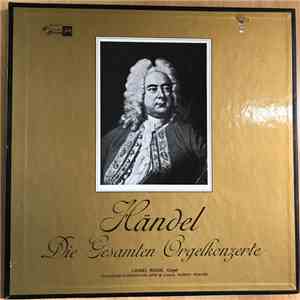 Händel, Lionel Rogg, Collegium Academicum De Genève, Robert Dunand - Die Gesamten Orgelkonzerte album flac