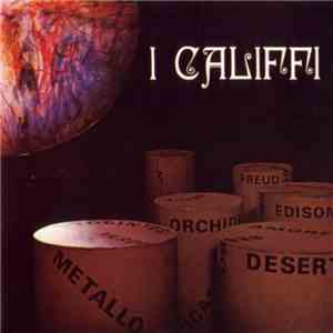 I Califfi - Fiore Di Metallo album flac