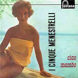 I Cinque Menestrelli - Ciao Mambo album flac