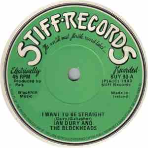 Ian Dury And The Blockheads - I Want To Be Straight album flac