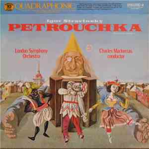 Igor Stravinsky, London Symphony Orchestra, Charles Mackerras - Petrouchka (1911 Version - Complete) album flac
