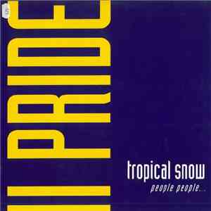 II Pride - Tropical Snow album flac