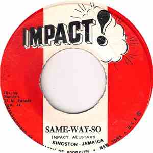 Impact All Stars - Same Way So / Groovin Away album flac