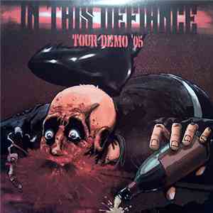 In This Defiance - Tour Demo '05 album flac