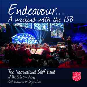 International Staff Band Of The Salvation Army - Endeavour... A Weekend With The ISB album flac