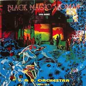 J. & B. Orchestra - Black Magic Woman album flac