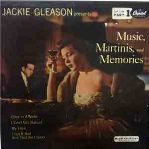 Jackie Gleason - Music, Martinis, And Memories (Part 1) album flac