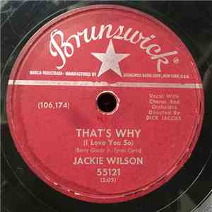 Jackie Wilson - That's Why / Love Is All album flac