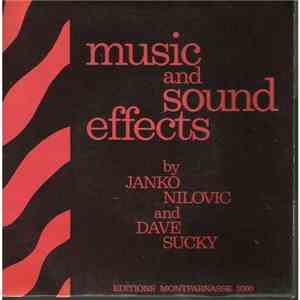 Janko Nilovic And Dave Sucky - Music And Sound Effects album flac