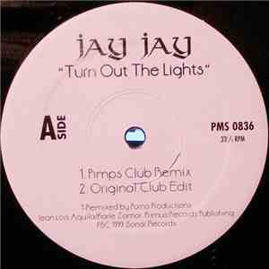 Jay Jay  - Turn Out The Lights album flac