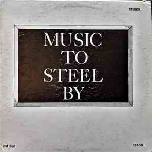Jeff Newman - Music To Steel By album flac