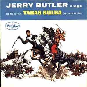 Jerry Butler - Theme From Taras Bulba / You Go Right Through Me album flac