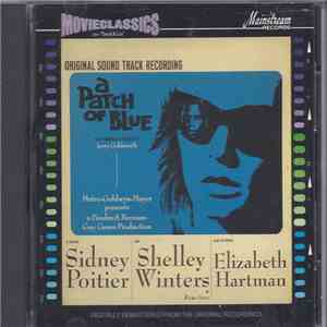 Jerry Goldsmith, Mark Lawrence - A Patch Of Blue/David & Lisa album flac