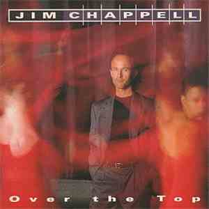 Jim Chappell - Over The Top album flac
