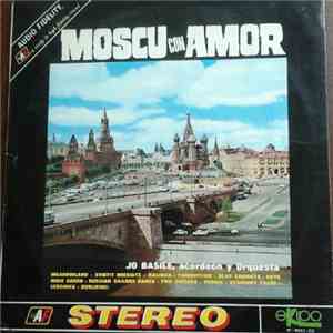 Jo Basile, Accordion And Orchestra - MOSCU CON AMOR album flac