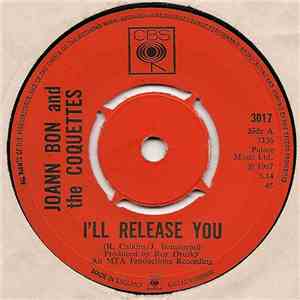 Joann Bon And The Coquettes - I'll Release You / You're Getting Restless album flac