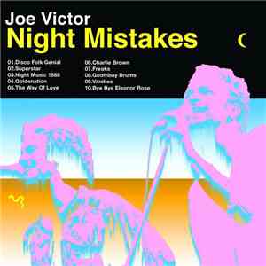 Joe Victor - Night Mistakes album flac