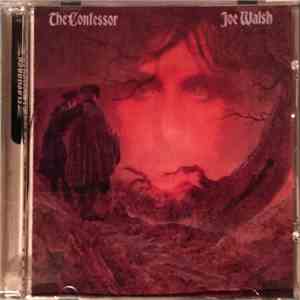 Joe Walsh - The Confessor album flac