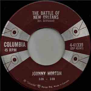 Johnny Horton - The Battle Of New Orleans / All For The Love Of A Girl album flac