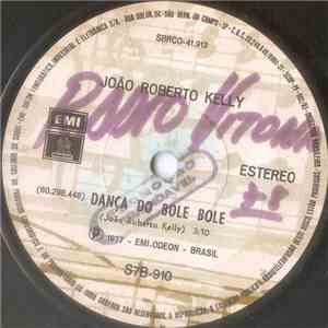 João Roberto Kelly - Dança Do Bole Bole / Follies Bergere album flac