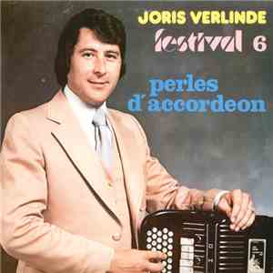 Joris Verlinde - Festival 6 Perles D'accordeon album flac