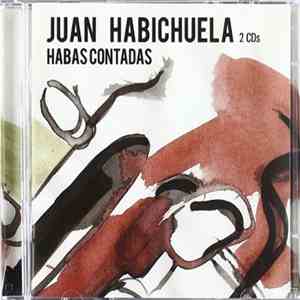 Juan Habichuela - Habas Contadas album flac