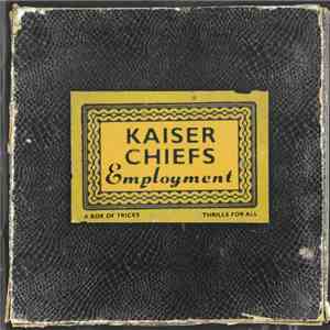 Kaiser Chiefs - Employment album flac