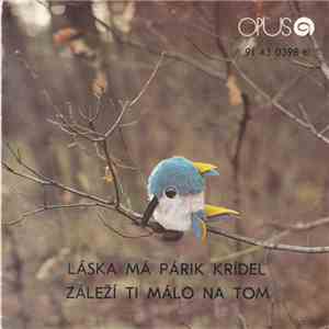 Karol Konárik, Scarabeus  - Láska Má Párik Krídel / Záleží Ti Málo Na Tom album flac