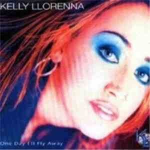 Kelly Llorenna - One Day I'll Fly Away album flac