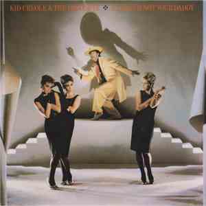 Kid Creole & The Coconuts - Annie, I'm Not Your Daddy album flac