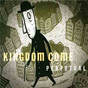 Kingdom Come - Perpetual album flac