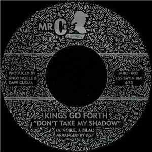 Kings Go Forth - Don't Take My Shadow album flac