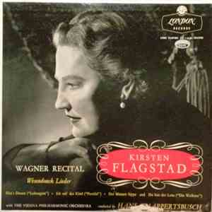 Kirsten Flagstad, The Vienna Philharmonic Orchestra, Hans Knappertsbusch - Wagner Recital - Wesendonck Lieder album flac