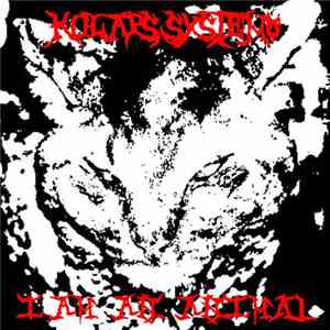 Kolaps Systému - I Am An Animal album flac