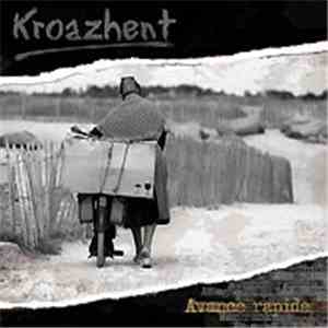 Kroazhent - Avance Rapide album flac