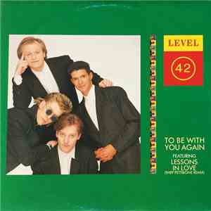 Level 42 - To Be With You Again album flac