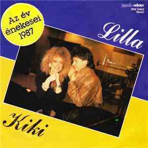Lilla, Kiki  - Az Év Énekesei 1987 album flac