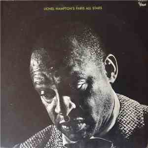 Lionel Hampton's Paris All Stars - Lionel Hampton's Paris All Stars album flac