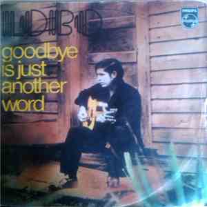 Lobo  - Goodbye Is Just Another Word album flac