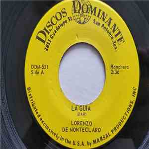 Lorenzo De Monteclaro - La Guia / Preguntaselo A Dios album flac