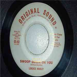 Lorenzo Manley - (I'm Gonna) Swoop Down On You album flac