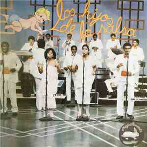 Los Hijos De La Salsa - Los Hijos De La Salsa album flac