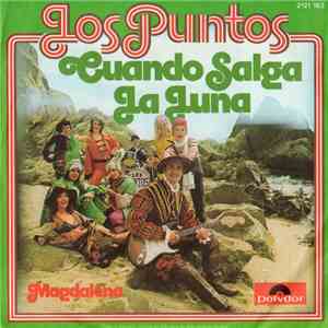 Los Puntos - Cuando Salga La Luna / Magdalena album flac