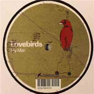 Lovebirds - My Man album flac